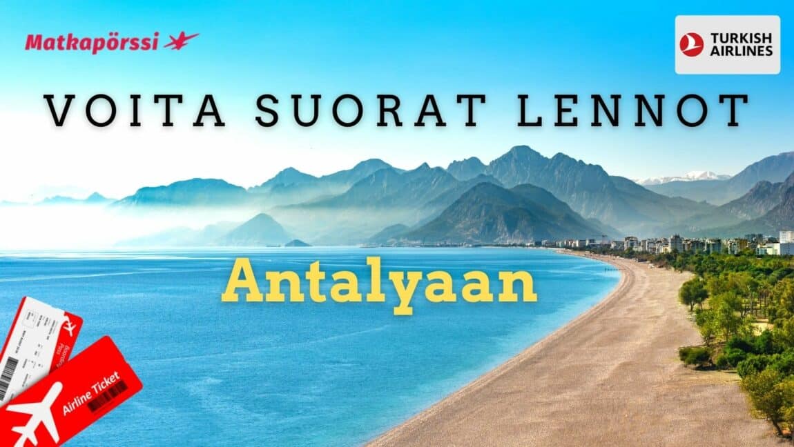 Voita suorat lennot Antalyaan