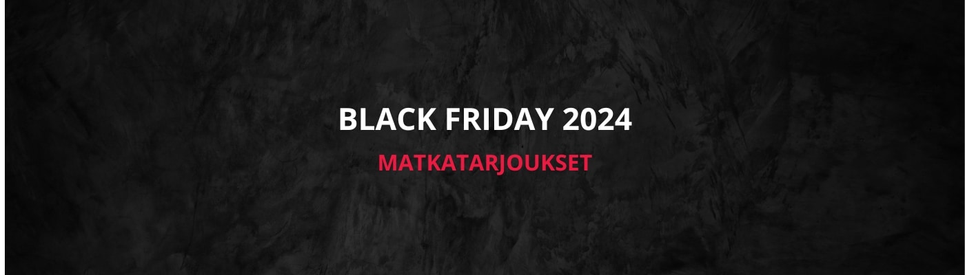 Black Friday 2024 matkatarjoukset ja äkkilähdöt. Black Weekin parhaat lomatarjoukset